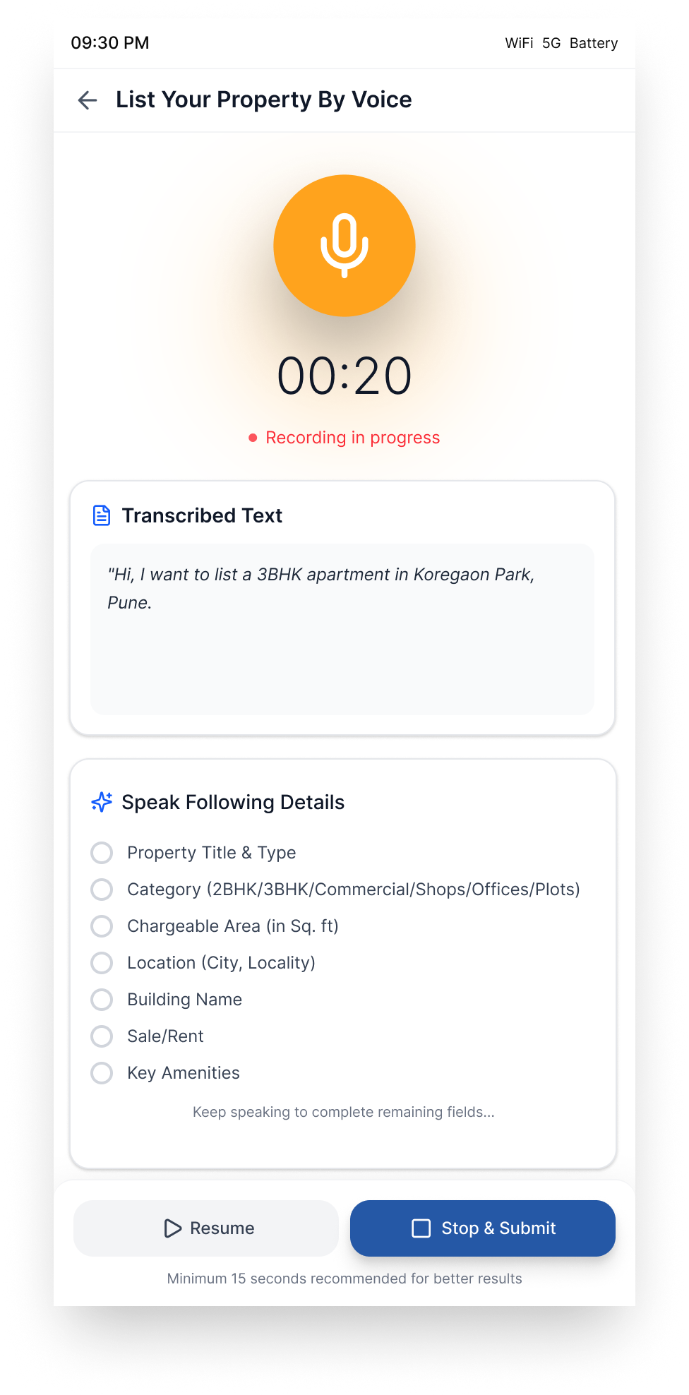Real-time transcription with a field checklist. Users see progress as they speak